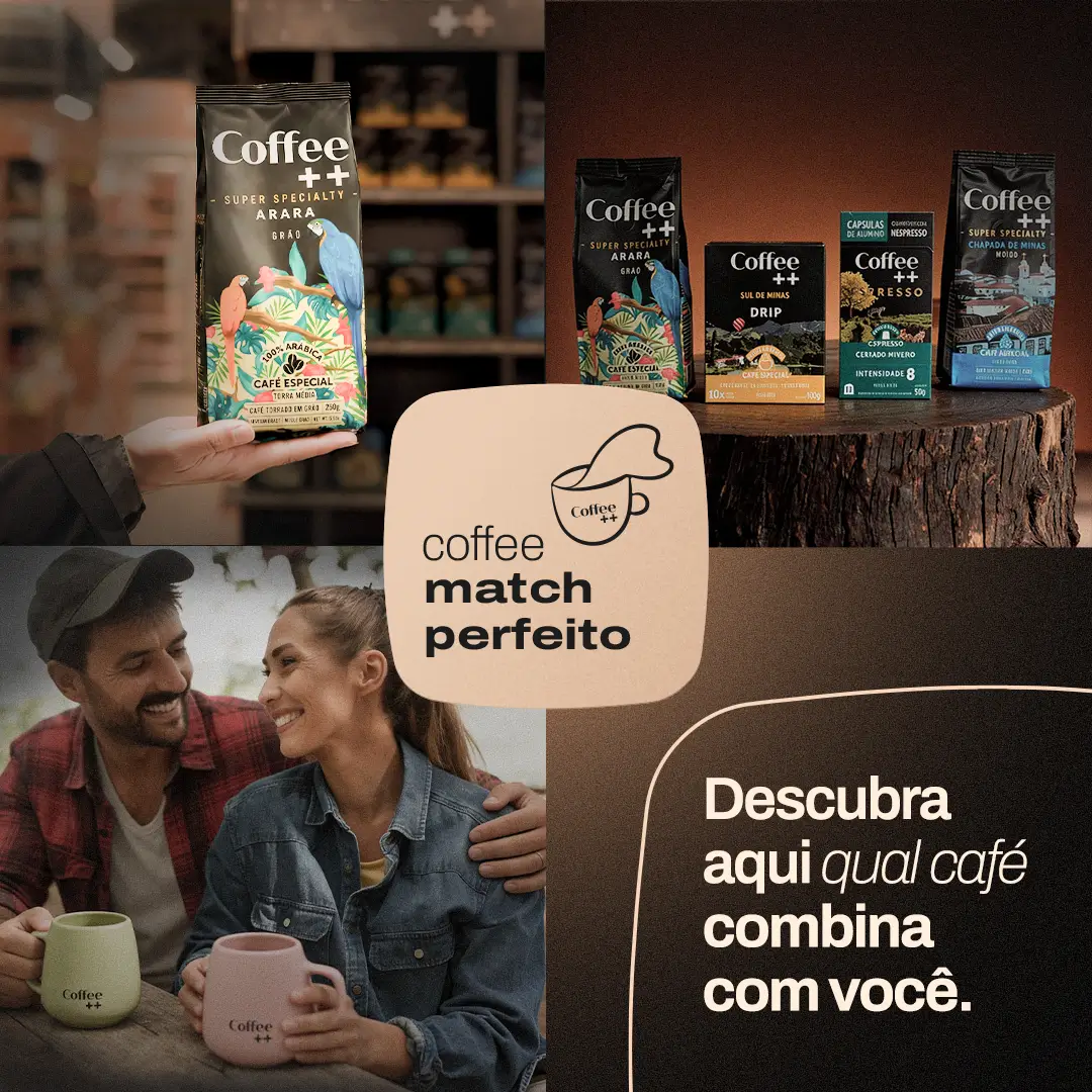 Match Perfeito — Coffee Mais, cafés especiais